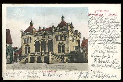   Ansichtskarte. Gruss aus Wittenburg i. Meckl. Das Rathaus. 