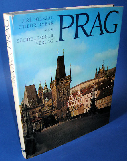 Dolezal, Jiri und Ctibor Rybár:  Prag. 