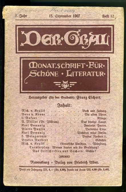 Eichert, Franz (Hrsg.):  Der Gral. Monatschrift für schöne Literatur. 1. Jahrgang (nur) Heft 12. 