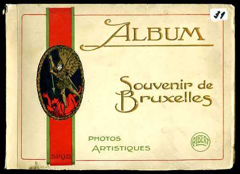   Album. Souvenir de Bruxelles. Souvenir of Brussels. Photos artistiques. Artistical views. 