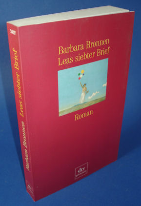 Bronnen, Barbara:  Leas siebter Brief. Roman. dtv. 