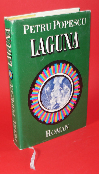 Popescu, Petru:  Laguna. Roman. 