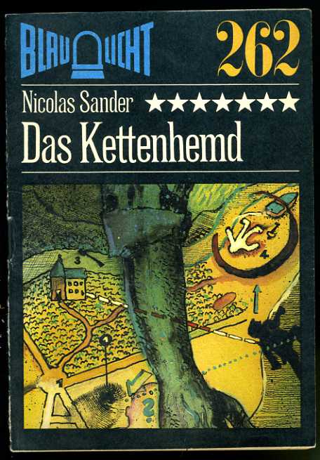 Sander, Nicolas:  Das Kettenhemd. Kriminalerzählung. Blaulicht 262. 