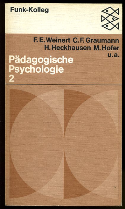 Drews, Sibylle:  Funk-Kolleg pädagogische Psychologie (nur) Bd. 2. Fischer-Taschenbücher 6116. Funk-Kolleg 15. 