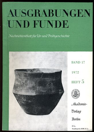   Ausgrabungen und Funde. Archäologische Berichte und Informationen. Bd. 17 (nur) Heft 5. (Thüringen-Heft) 