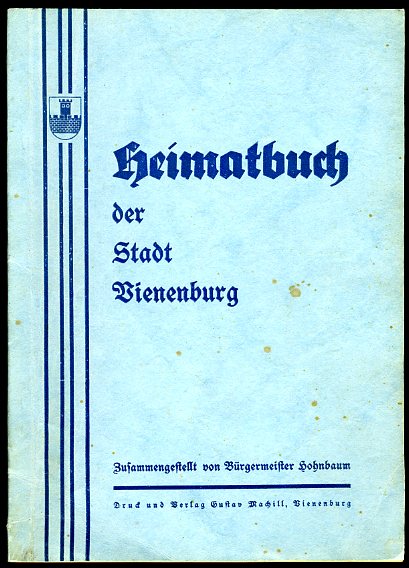 Hohnbaum, Franz:  Heimatbuch der Stadt Vienenburg. 