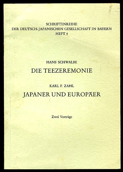  Schriftenreihe der Deutsch-Japanischen Gesellschaft in Bayern. Heft 4. 