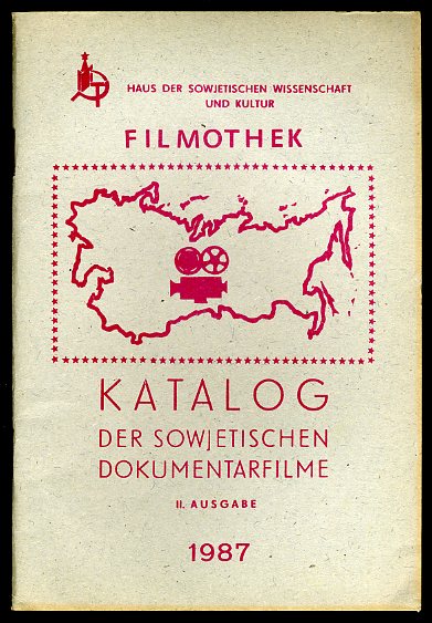   Katalog der sowjetischen Dokumentarfilme. II. Ausgabe. 