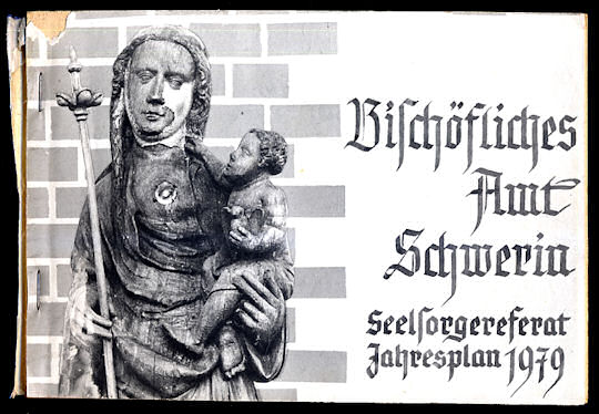   Bischöfliches Amt Schwerin. Seelsorgereferat. Jahresplan 1979. 