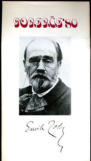 Buch, Regina:  Porträt `80. Emile Zola. 