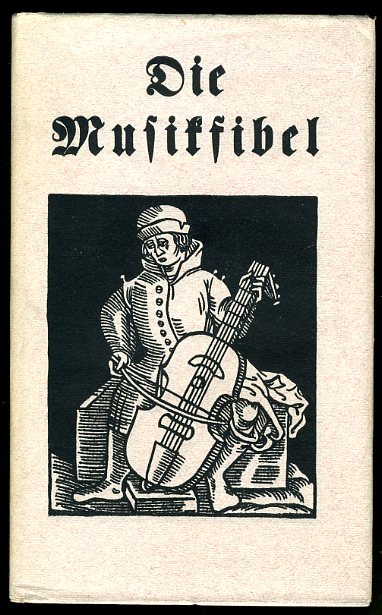 Moser, Hans Joachim:  Die Musikfibel. 
