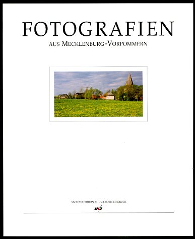   Fotografien aus Mecklenburg-Vorpommern. MV-Foto-Edition. 