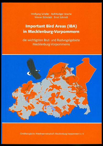 Scheller, Wolfgang, Rolf-Rüdiger Strache Werner Eichstädt u. a.:  Important bird areas (IBA) in Mecklenburg-Vorpommern. Die wichtigsten Brut- und Rastvogelgebiete Mecklenburg-Vorpommerns. 