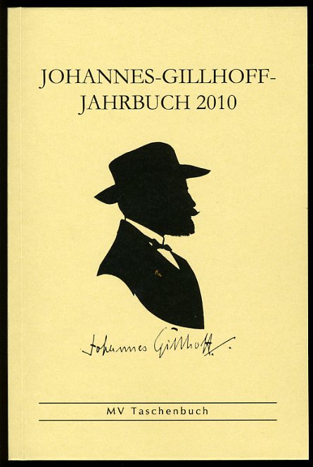 Brun, Hartmut (Hrsg.):  Johannes-Gillhoff-Jahrbuch 7. Jahrgang 2010. MV-Taschenbuch. 