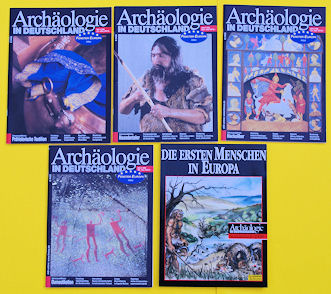   Archäologie in Deutschland Jahrgang 1998 in 4 Heften und Sonderheft Dietrich Mania, Die ersten Menschen in Europa. 