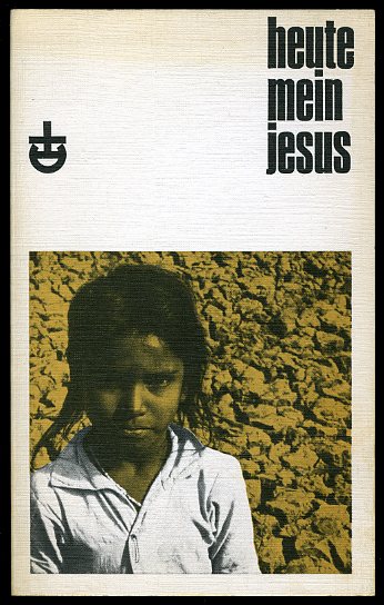 Gnanabaranam, Johnson:  Heute, mein Jesus. Erlanger Taschenbücher Bd. 3. 