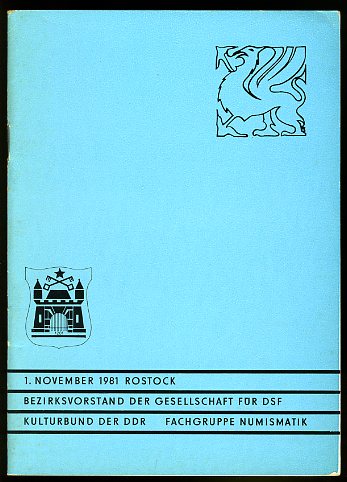   VII. Fachtagung Numismatik 1981. Dem 65. Jahrestag der Großen Sozialistischen Oktoberrevolution gewidmet. Numismatisches Arbeitsmaterial 6. 