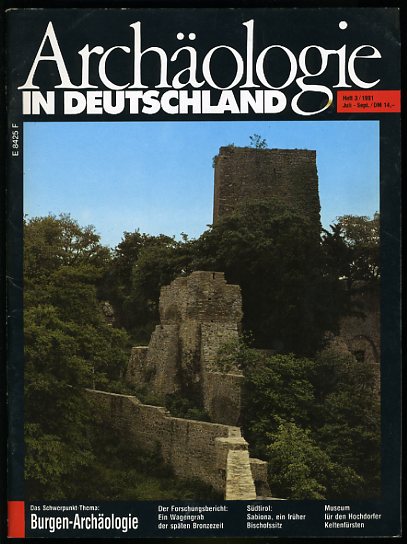   Archäologie in Deutschland Jahrgang 1991 (nur) Heft 3. 1991. 