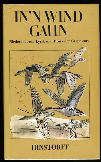 Prowatke, Christa (Hrsg.):  In n Wind gahn. Niederdeutsche Lyrik und Prosa der Gegenwart. Hinstorff Bökerie 21. Niederdeutsche Literatur. 