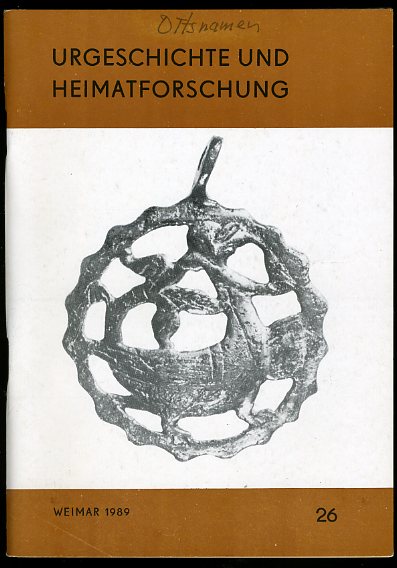   Urgeschichte und Heimatforschung. Bd. 26. 