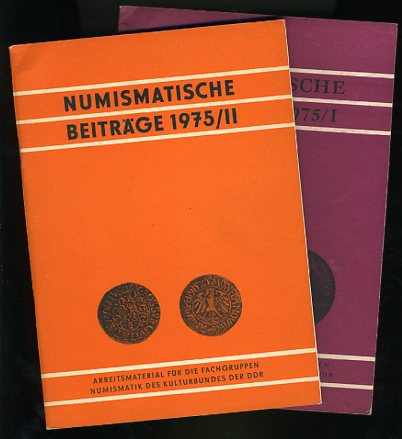   Numismatische Beiträge 1975, Heft 1 und 2, Arbeitsmaterial für die Fachgruppen Numismatik des Kulturbundes der DDR. 