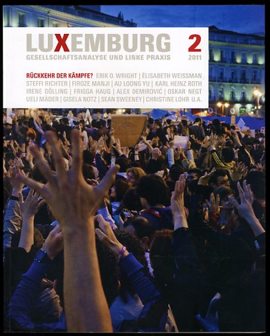   Luxemburg. Gesellschaftsanalyse und linke Praxis 2. 2011. 