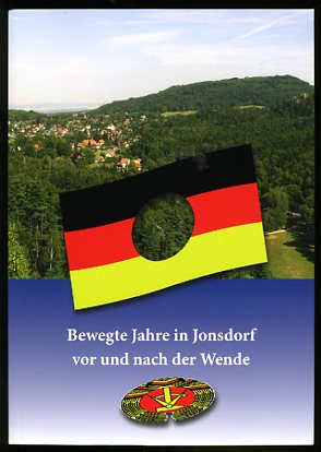 Mey, Lutz und Heinz Leupold:  Bewegte Jahre in Jonsdorf vor und nach der Wende. Als Ergänzung für unsere Ortschronik. 