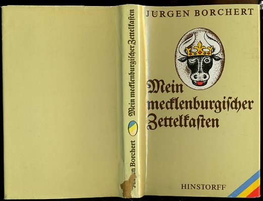 Borchert, Jürgen:  Mein mecklenburgischer Zettelkasten. Aufenthalte und Wanderungen. Band 1 der Zettelkästen. 