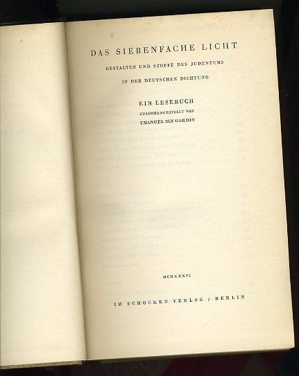 Gorion, Emanuel bin:  Das Siebenfache Licht. Gestalten und Stoffe des Judentums in der deutschen Dichtung. Ein Lesebuch. 