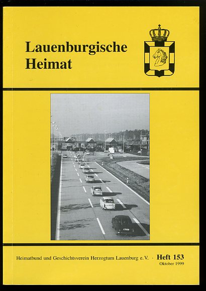   Lauenburgische Heimat. Zeitschrift des Heimatbund und Geschichtsvereins Herzogtum Lauenburg. Neue Folge. Heft 153. 