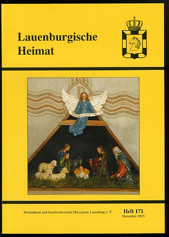   Lauenburgische Heimat. Zeitschrift des Heimatbund und Geschichtsvereins Herzogtum Lauenburg. Neue Folge. Heft 171. 