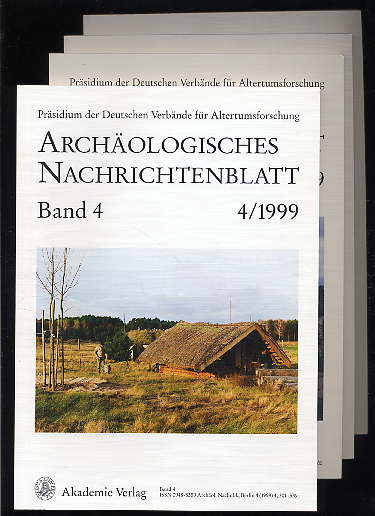   Archäologisches Nachrichtenblatt Bd. 4 (in 4 Heften). 