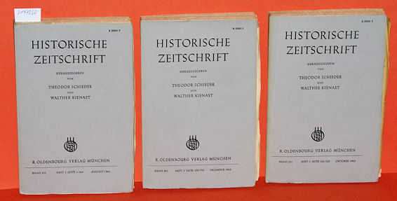 Schieder, Theodor und Walther Kienast (Hrsg.):  Historische Zeitschrift. Band 201 in 3 Teilbänden. 