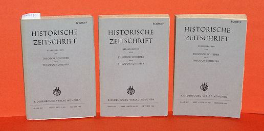 Schieder, Theodor und Theodor Schieffer (Hrsg.):  Historische Zeitschrift. Band 207 in 3 Teilbänden. 