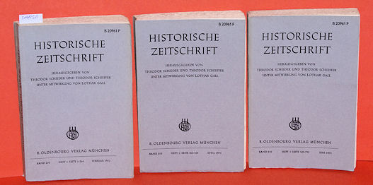 Schieder, Theodor und Theodor Schieffer (Hrsg.):  Historische Zeitschrift. Band 210 in 3 Teilbänden. 