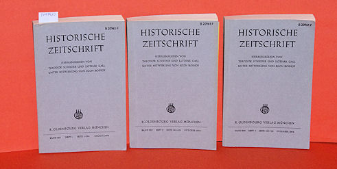 Schieder, Theodor und Lothar Gall (Hrsg.):  Historische Zeitschrift. Band 223 in 3 Teilbänden. 