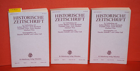Schieder, Theodor und Lothar Gall (Hrsg.):  Historische Zeitschrift. Band 239 in 3 Teilbänden. 