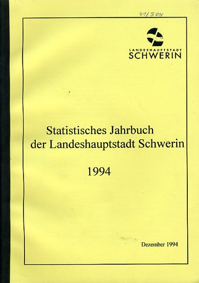   Statistisches Jahrbuch der Landeshauptstadt Schwerin 1994 