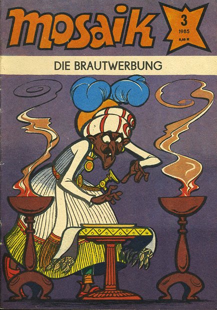   Die Brautwerbung. Mosaik Heft 3 1985. 