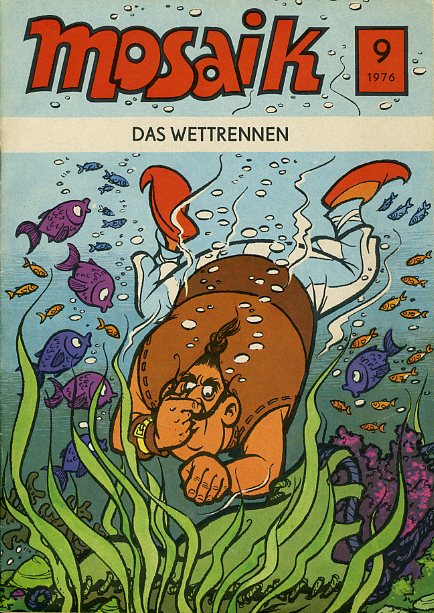   Das Wttrennen. Mosaik Heft 9 1976. 