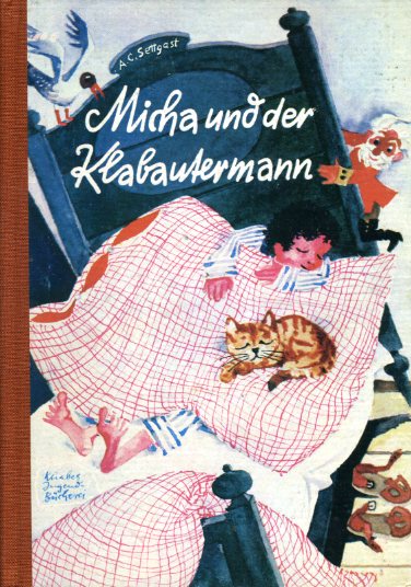 Settgast, Ann-Charlott:  Micha und der Klabautermann. Eine märchenhafte Feriengeschichte. Knabes Jugendbücherei. 