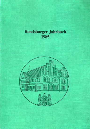   Rendsburger Jahrbuch 1985. 