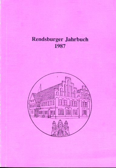   Rendsburger Jahrbuch 1987. 