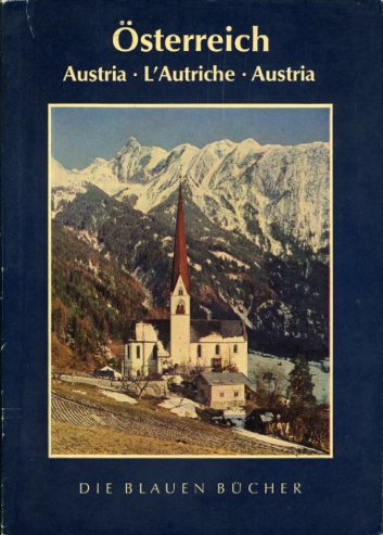 Nabl, Franz:  Österreich Die blauen Bücher. 