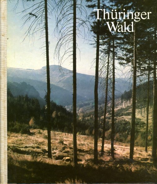 Ittenbach, Max und Lothar Kempe:  Thüringer Wald. 