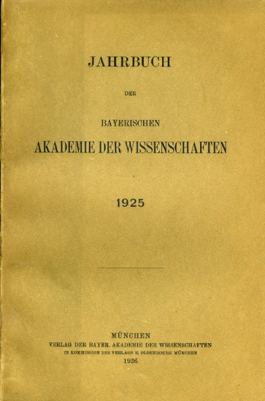   Jahrbuch der Bayerischen Akademie der Wissenschaften 1925. 