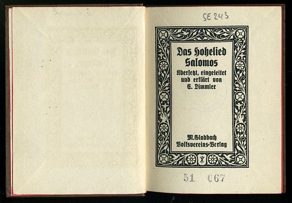   Das Hohelied Salomos. Übersetzt, eingeleitet und erläutert von Emil Dimmler. 