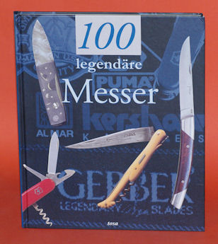 Pacella, Gérard:  100 legendäre Messer. 