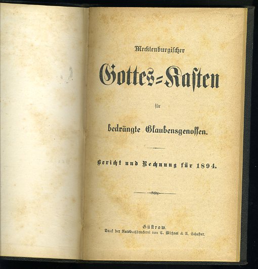   Mecklenburgischer Gottes-Kasten für bedrängte Glaubensgenossen. Bericht und Rechnung für 1894. 