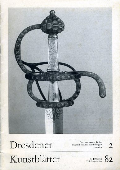 Verschiedene:  Dresdener Kunstblätter. Zweimonatsschrift der Staatlichen Kunstsammlung Dresden. 26. Jg. 1982, Heft 2. 